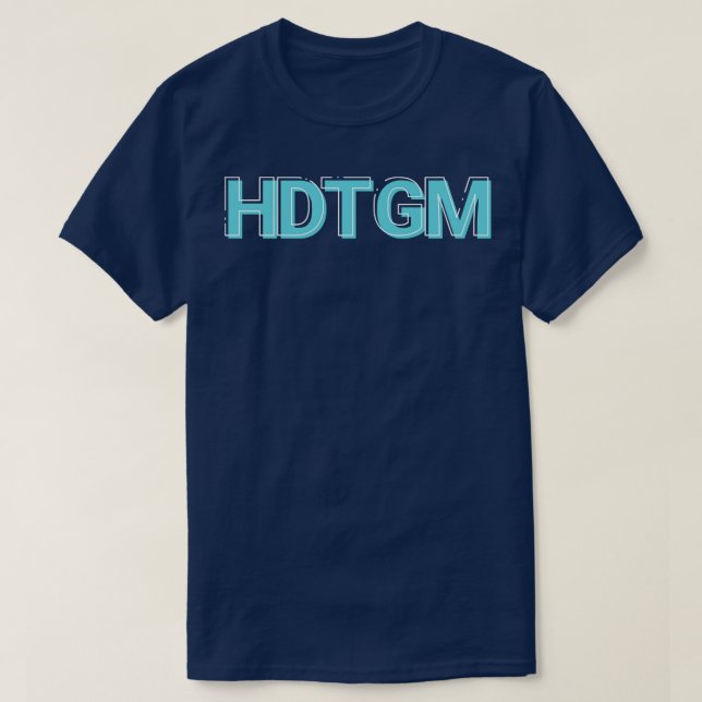 Camiseta HDTGM como isso foi feito 1 (Frente do Design)