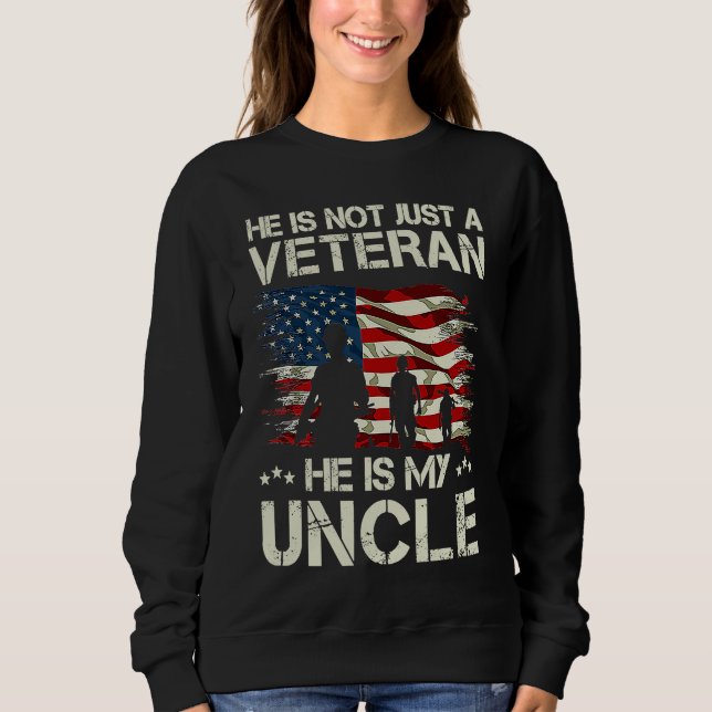 Camiseta He Is Not Just A Veteran He is My Uncle Proud Uncl (Frente)