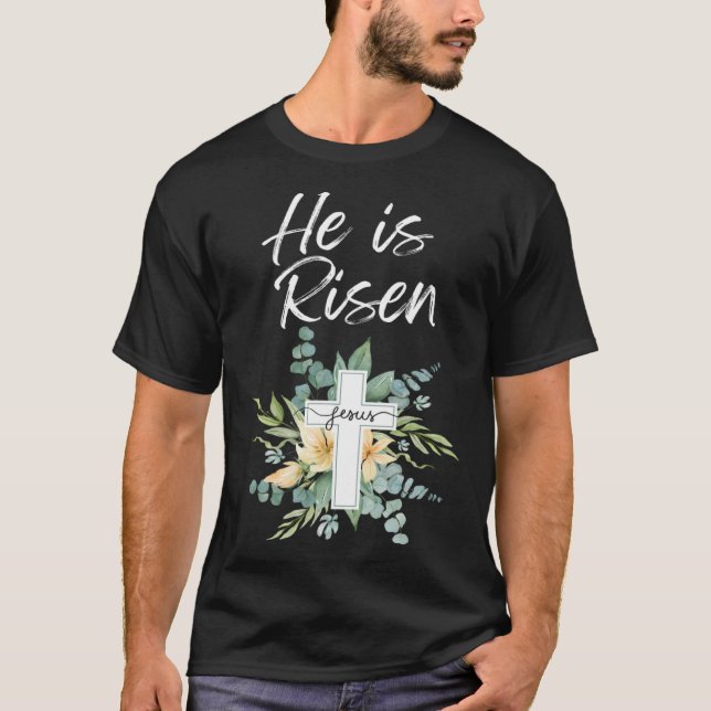 Camiseta He Is Risen Cross Easter Womens Floral Jesus Bible (Frente)