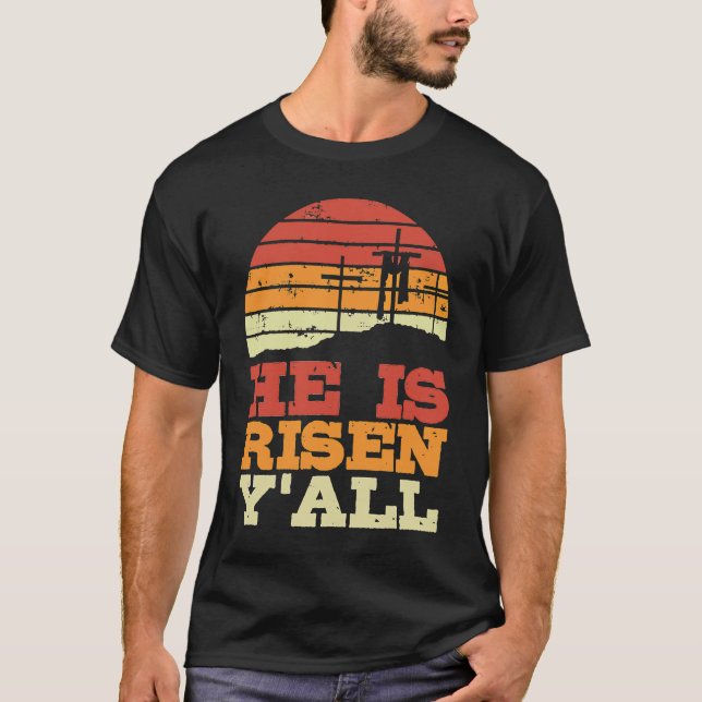 Camiseta He Is Risen Y'all Jesus Happy Easter Cross Christi (Frente)