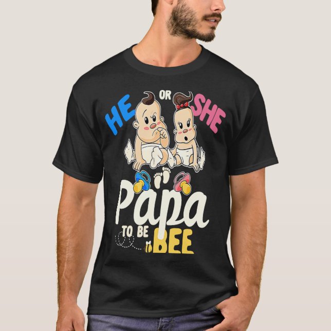 Camiseta He or She Papa to Bee Gender Reveal Dad Baby Showe (Frente)