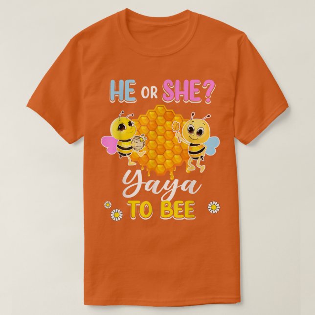 Camiseta He Or She Yaya To Bee Gender Reveal Baby Shower Pa (Frente do Design)