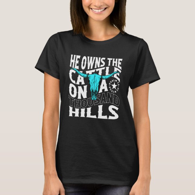 Camiseta He Owns The Cattle On A Thousand Hills Apparel (Frente)