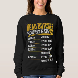 Camiseta Head Butcher Hourly Rate Head Chief Butcher Slaugh