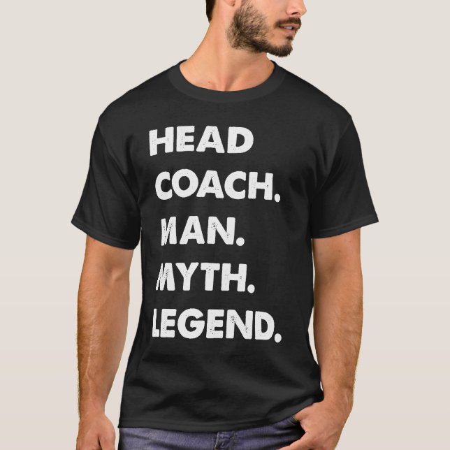 Camiseta Head Coach Man Myth Legend (Frente)