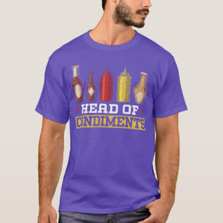 Camiseta Head Of Condiments Food Lover Mustard Mayonnaise r