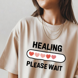 Camiseta Healing Progress – Mental Health Encouragement 