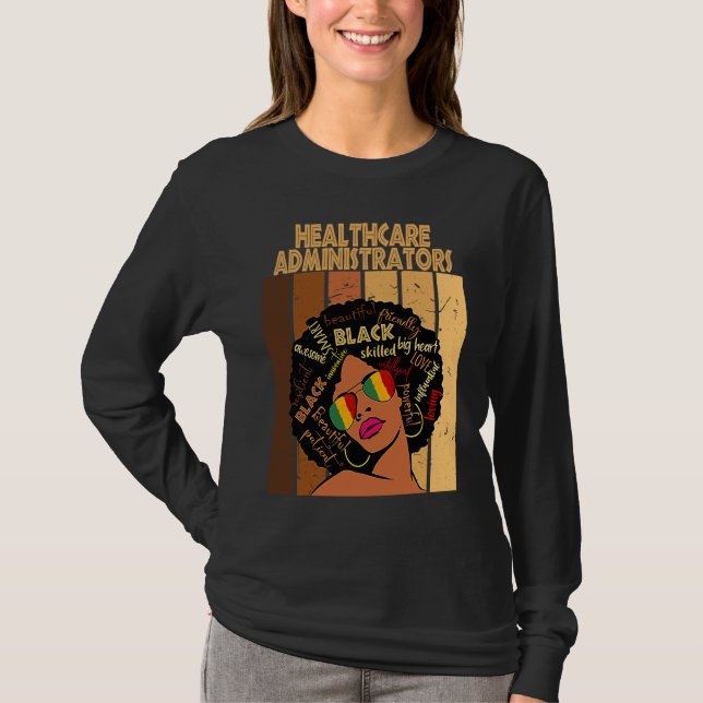 Camiseta Healthcare Administrators Afro African Black Histo (Frente)
