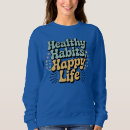 Camiseta Healthy Habits Happy Life Retro Groovy Wellness Sw