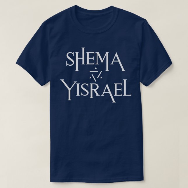 Camiseta Hear O Israel Hebrew Shema Yisrael Messianic Deute (Frente do Design)