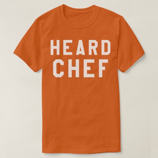 Camiseta Heard Chef (Frente do Design)