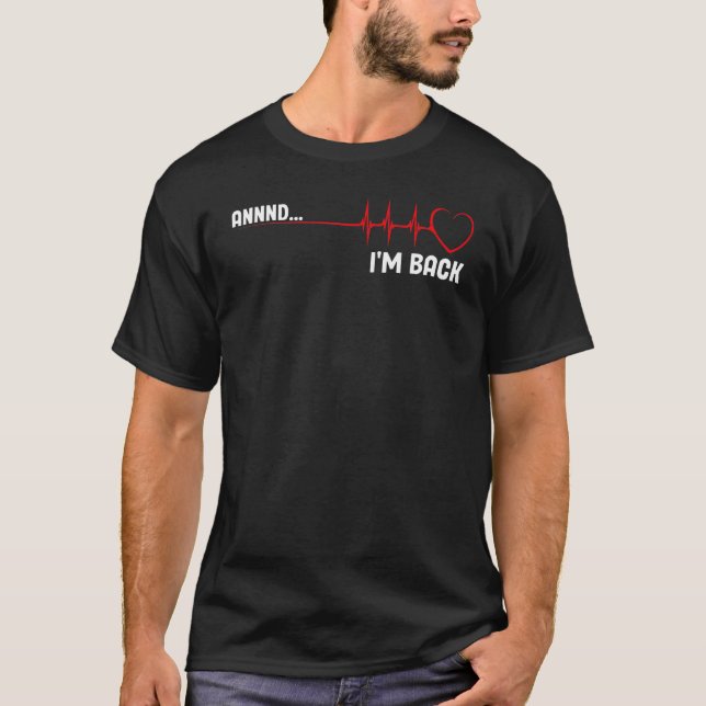 Camiseta Heart Attack Survivor Recovery Get Well Cardiac Su (Frente)