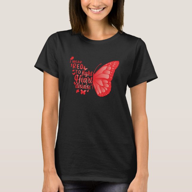 Camiseta heart disease Awareness i Wear red to fight heart  (Frente)