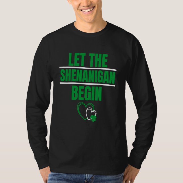 Camiseta Heart Shamrock Let The Shenanigans Begin St Patric (Frente)