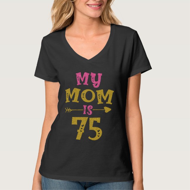 Camiseta Hearts 75th Bday For Mom From Son Daughter (Frente)