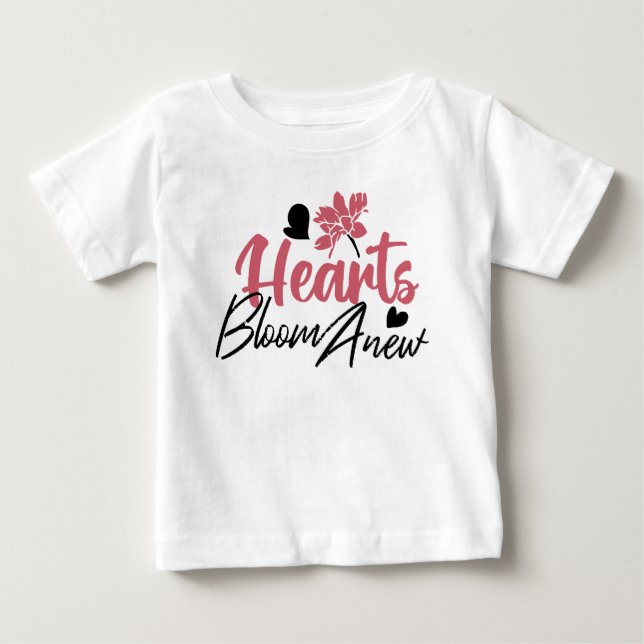 Camiseta Hearts Bloom Anew - citação Floral Inspiracional (Frente)