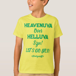Camiseta HEAVENUVA Sobre HELLUVA Crianças
