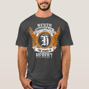Camiseta Hebert Name Shirt Nunca Subestima O Poder De