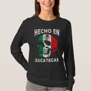 Camiseta Hecho en Zacatecas México - Bandeira mexicana - Za
