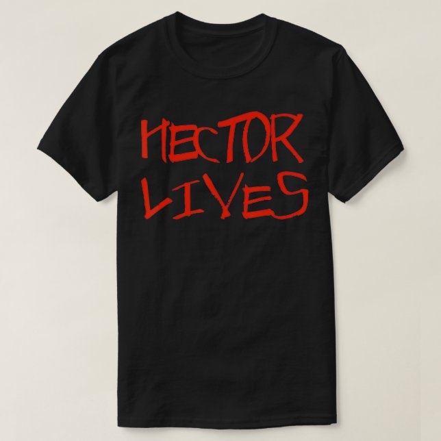 Camiseta Hector Lives (Frente do Design)