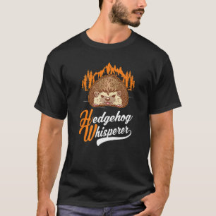 Camiseta Hedgehog Whisperer