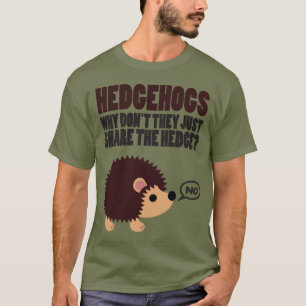 Camiseta Hedgehogs. Por que eles não compartilham a cobertu