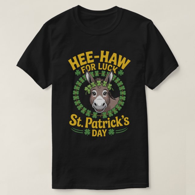Camiseta Hee-Haw for Luck – St. Patrick’s Day Tee (Frente do Design)