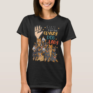 Camiseta Heelers, sim, eu sou a senhora louca do cachorro