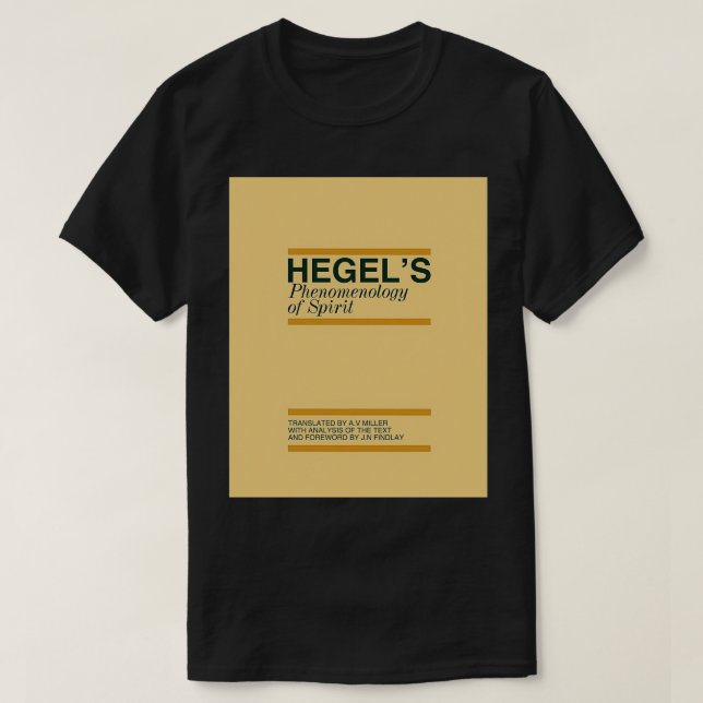 Camiseta Hegels Fenomenologia do Espírito Gráfico (Frente do Design)