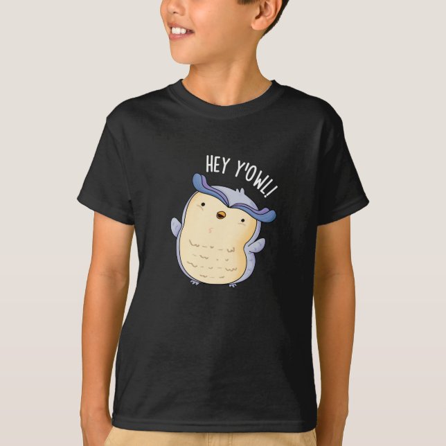 Camiseta Hei Y'Owl Funny Owl Pun Dark BG (Frente)