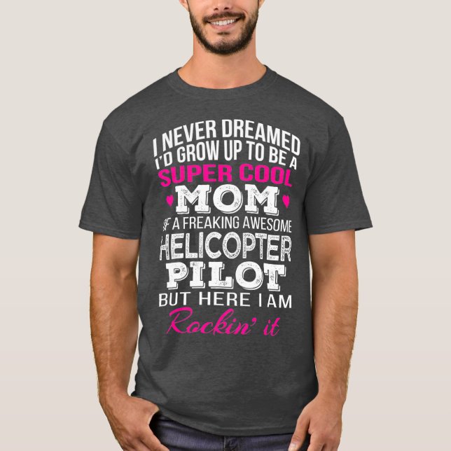 Camiseta Helicóptero Pilota Mamãe Engraçado Presente (Frente)