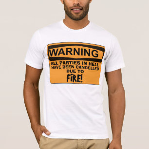 Camiseta HELL T-shirts, Christian, todas as festas cancelad