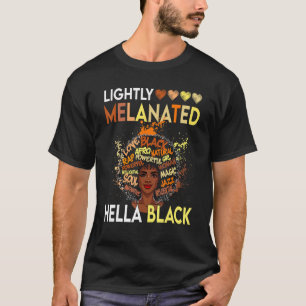 Camiseta Hella Black Women Orgulha, levemente melanizada, o
