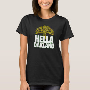 Camiseta Hella Oakland Hella Bay A Árvore Bay Oakland 510