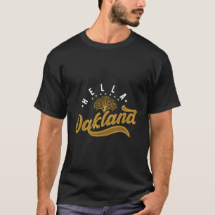 Camiseta Hella Oakland Para Calções Da Califórnia E Norcal