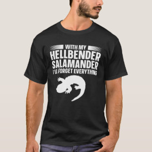 Camiseta Hellbender Salamander Amphibian Eu vou esquecer tu