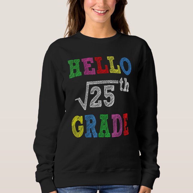 Camiseta Hello 5th Grade Square Root Of 25  Back To School (Frente)