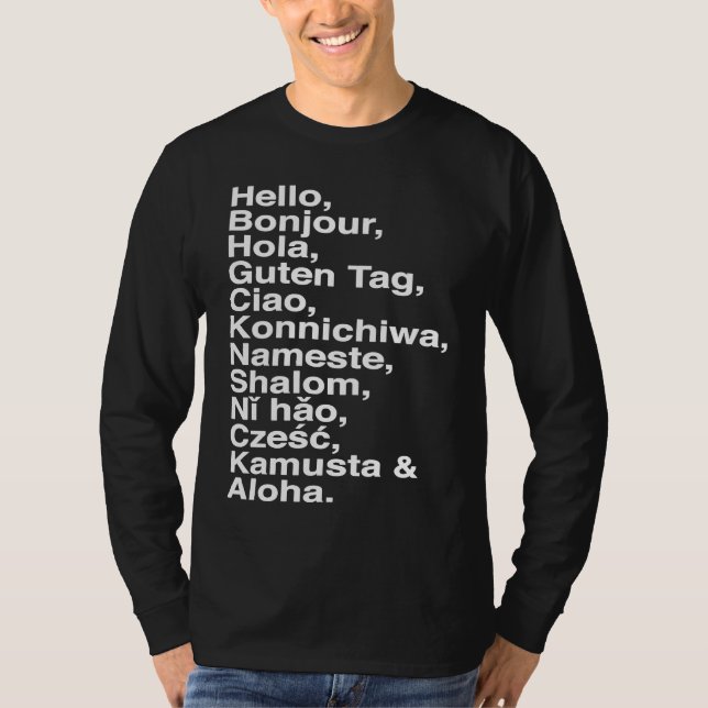 Camiseta Hello, Bonjour, Hola, Ciao, Aloha  for Language 's (Frente)