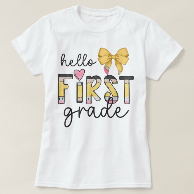 Camiseta Hello First Grade Teacher Coquette Pencil Bow (Frente do Design)