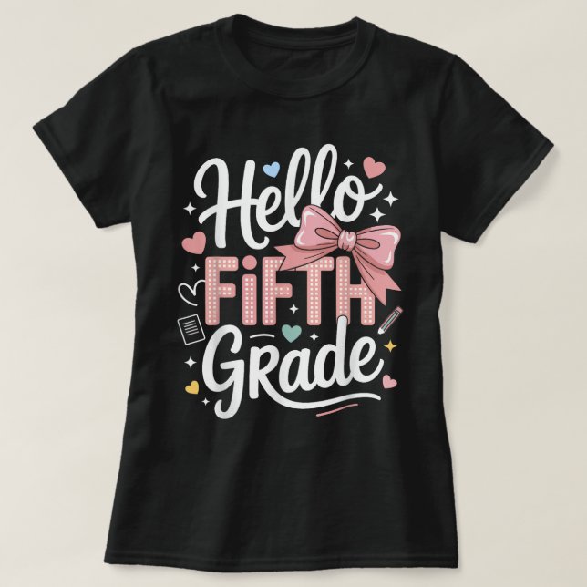 Camiseta Hello First Grade Teacher Coquette Pencil Bow (Frente do Design)