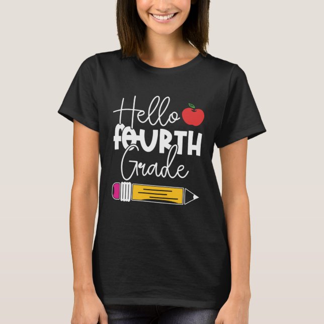Camiseta Hello Fourth Grade Pencil Apple Back to School Tea (Frente)