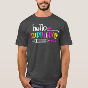 Camiseta Hello Fourth Grade Team Back to School Teacher Stu