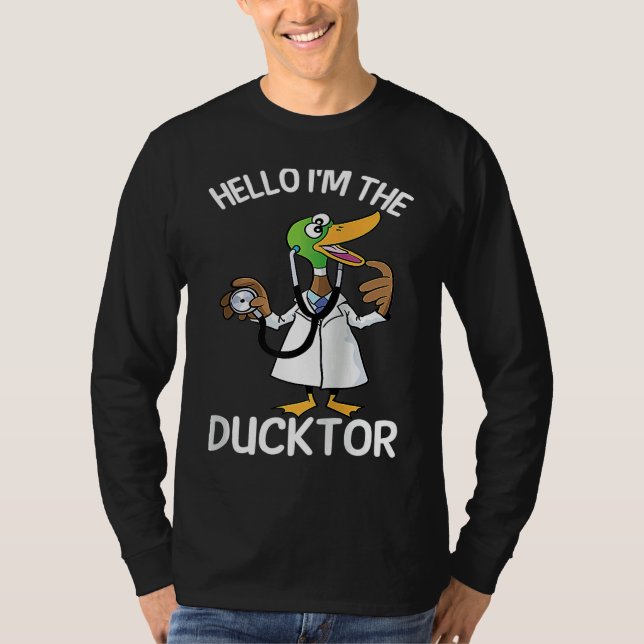 Camiseta Hello I'm The Ducktor Duck Veterinarian Pet Animal (Frente)