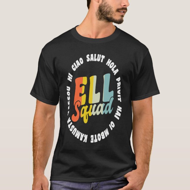 Camiseta Hello In Different Languages ELL English Language  (Frente)