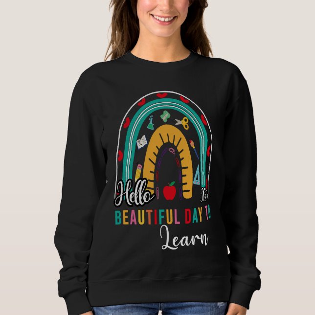 Camiseta Hello It's a Beautiful Day to Learing Rainbow shir (Frente)