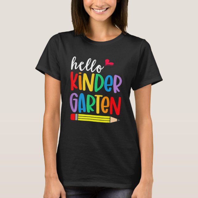 Camiseta Hello Kindergarten First Day Back To School Teache (Frente)