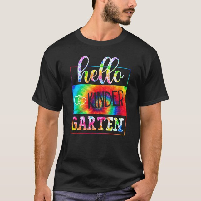 Camiseta Hello Kindergarten Tie Dye First Day School Back T (Frente)