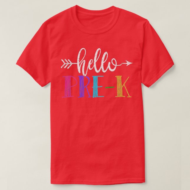 Camiseta Hello PreK  First Grade Gift Back To School  (Frente do Design)