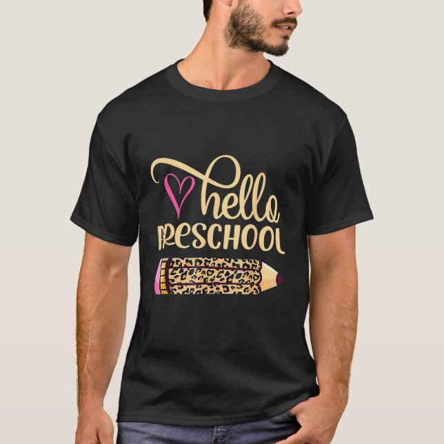 Camiseta Hello Preschool Pencil Leopard Back To School Teac (Frente)