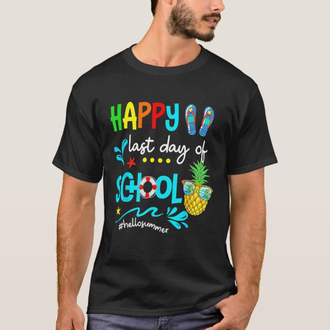 Camiseta Hello Summer Happy Last Day School Teacher Student (Frente)